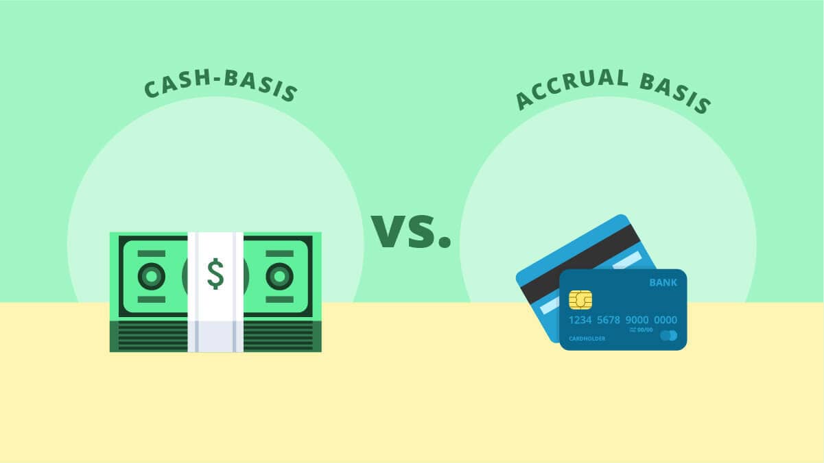 The Basics of Cash vs. Accrual Accounting